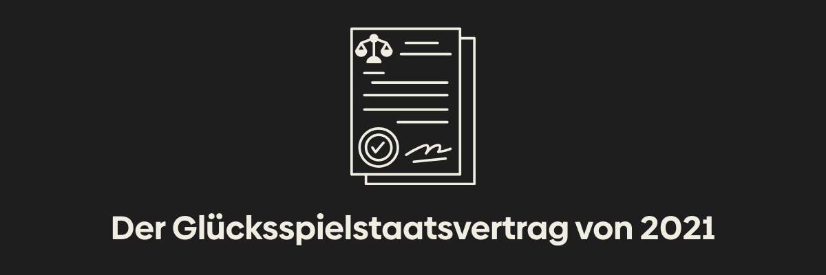 Der Glücksspielstaatsvertrag von 2021